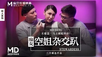 一级www免费-女优系列MD0231 痴女空姐4P淫行 不要急 馬上輪到你